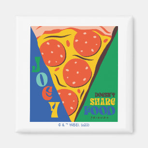 Imán FRIENDS™   Joey No Comparte Comida - Gráfico de Pi