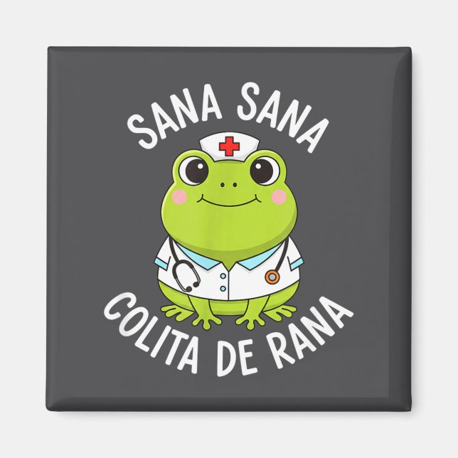 Imán Frog Sana Sana Colita De Rana Frog Mexican Nurse L (Frente)