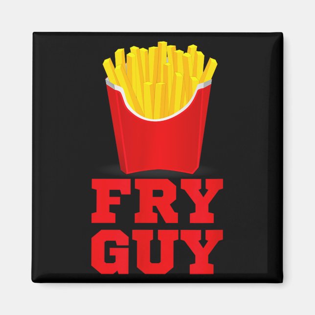 Imán Fry Guy Fast Food Lover Fries Funny Novelty  (Frente)