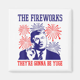 Imán Fuegos Artificiales Cita Divertida de Trump 4 de J