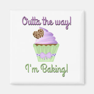 Imán ¡Fuera del camino! ¡Estoy Baking!