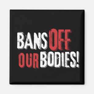 Imán Fuera las Prohibiciones de Nuestros Cuerpos Pro-De