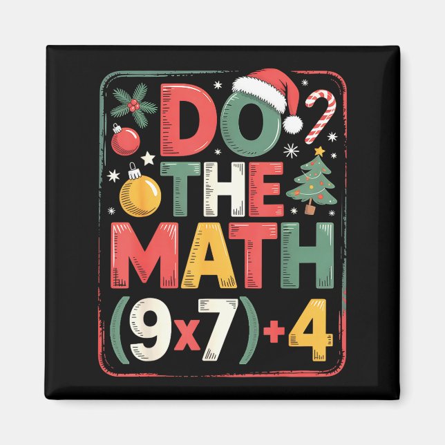 Imán Fun Do The Math 67 Meme Six Seven Christmas Teache (Frente)