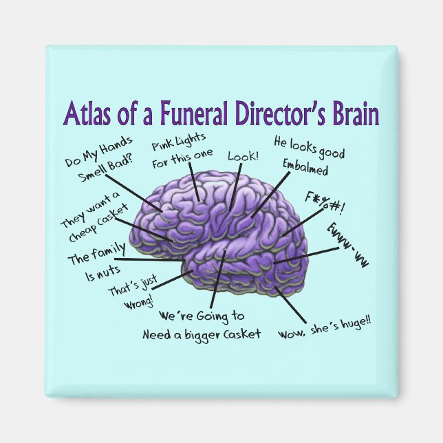 Imán Funeral Director/Mortician Funny Brain Design (Frente)