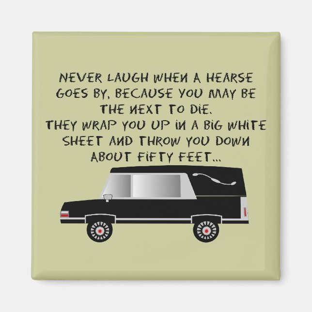 Imán Funeral Director/Mortician Funny Hearse Design (Frente)