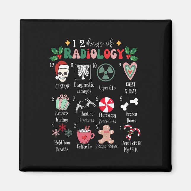 Imán Funny 12 Days Of Radiology Christmas Radiate Xray  (Frente)