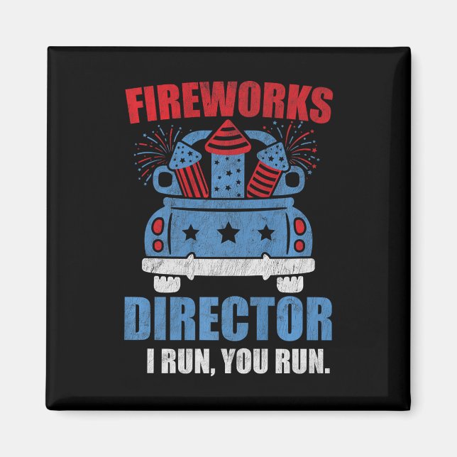 Imán Funny 4 De Julio Director De Fuegos Artificiales T (Frente)