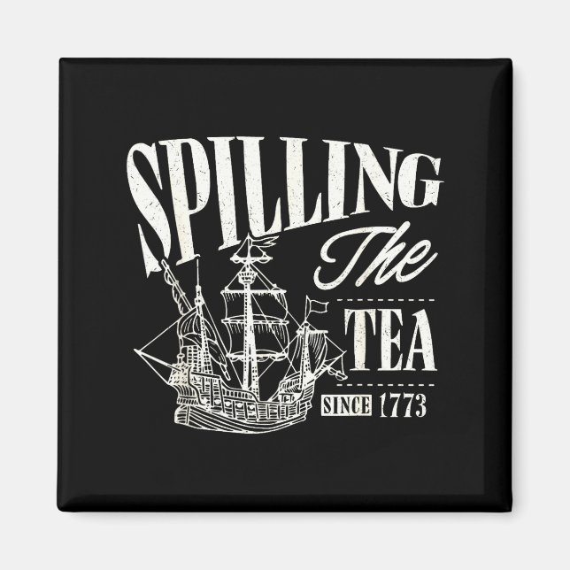 Imán Funny 4th Of July Slling The Tea Since 1773  (Frente)