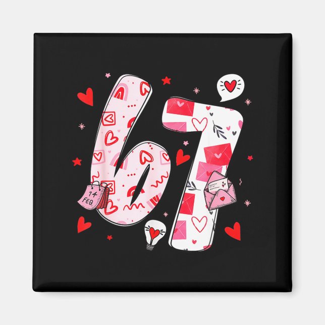 Imán Funny 67 Meme Six Seven 6 7 Valentine Hearts  (Frente)