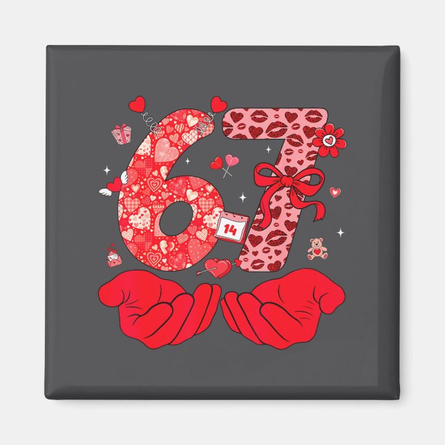 Imán Funny 6 7 Hands Meme Cute Valentine's Day Six Seve (Frente)