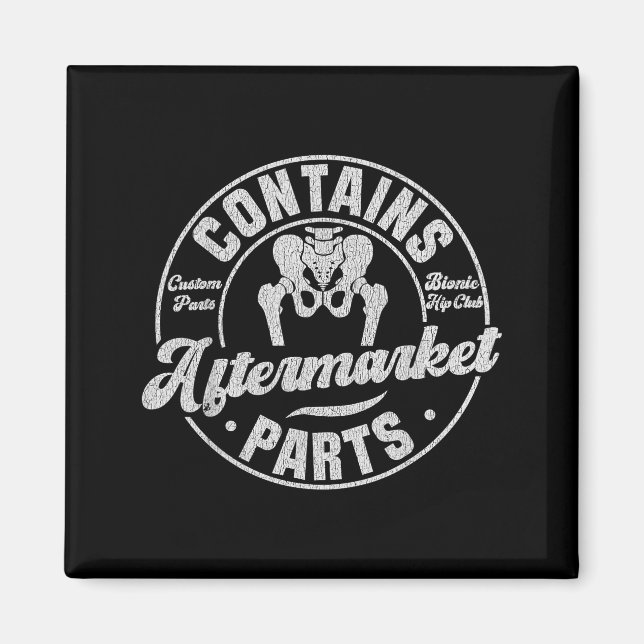 Imán Funny After Hip Surgery Recovery Bionic Hip Replac (Frente)