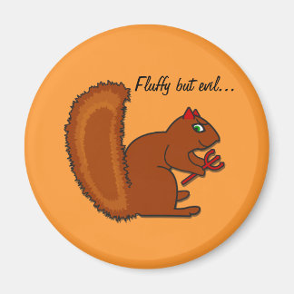 Imán Funny ardilla Fluffy pero malvado...