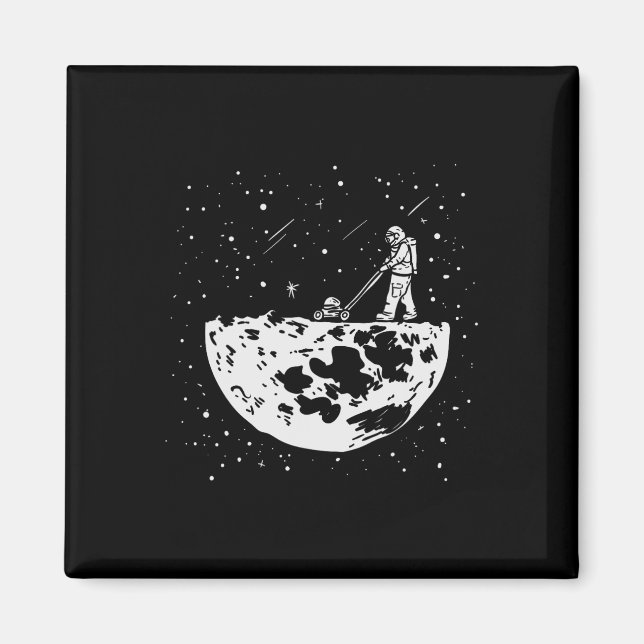 Imán Funny Astronauta Tee Moon Mowing Gardener Spaceman (Frente)
