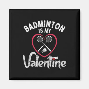 Imán Funny Badminton es mi fan de Valentine Coach Playe