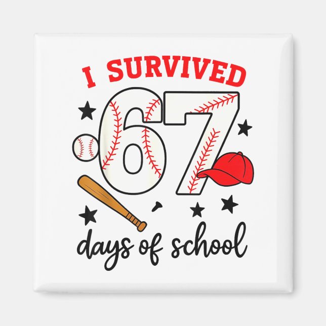 Imán Funny Baseball I Survived 67 Days Of School Design (Frente)