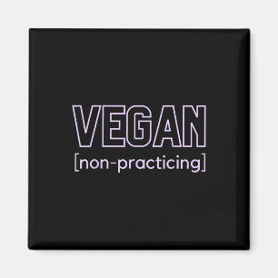 Imán Funny Bbq Carne Lover Vegan no practicante