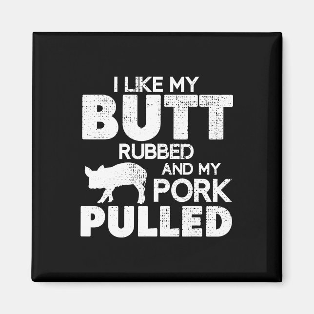 Imán Funny Bbq Grilling Quote Pig Pulled Pork Bbq Grill (Frente)