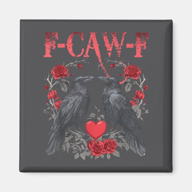 Imán Funny Black Bird F-caw-f Anti Valentines Day Singl (Frente)