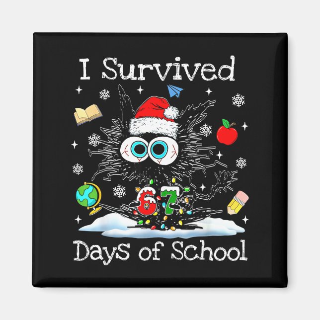 Imán Funny Black Cat Christmas I Survived 67 Days Of Sc (Frente)