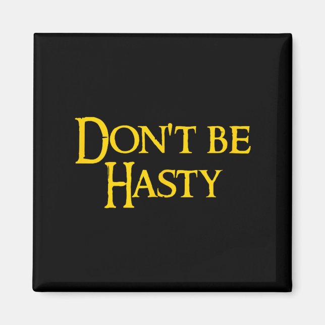 Imán Funny Book - Don't Be Hasty  (Frente)