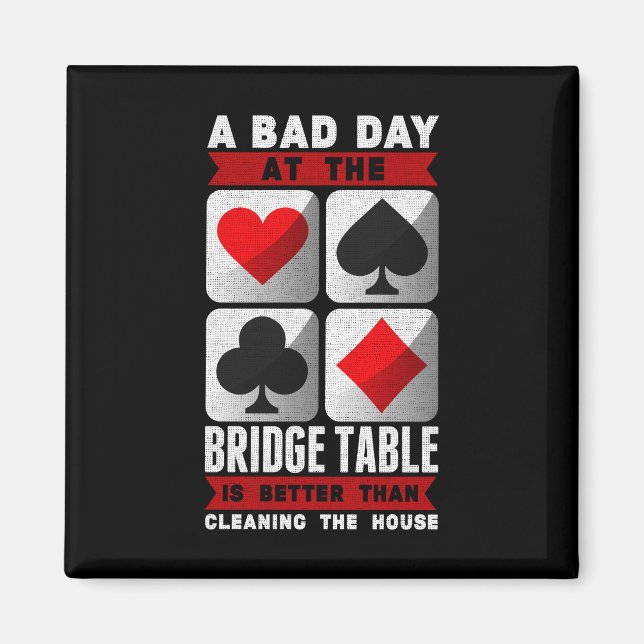 Imán Funny Bridge Player a Bad Day in Bridge Table (Frente)
