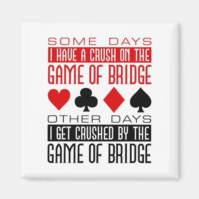Imán Funny Bridge Player Club aplastado juego de Bridge (Frente)