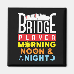 Imán Funny Bridge Player por la mañana y por la noche