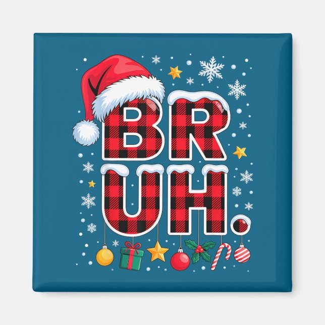 Imán Funny Bruh Christmas Plaid  (Frente)