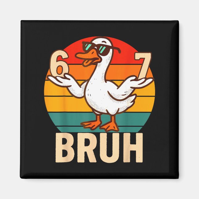 Imán Funny Bruh Retro Duck 6 7 Meme Kids Teen Boys  (Frente)