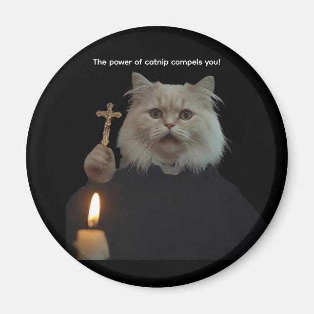 Imán Funny Cat Exorcist Magnet - Catnip Compels You (Frente)