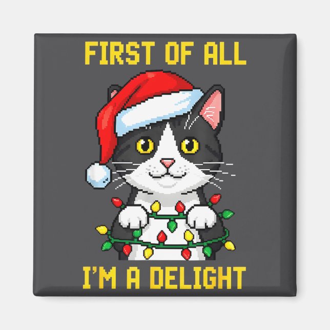 Imán Funny Cat First Of All I'm A Delight Retro Gaming  (Frente)
