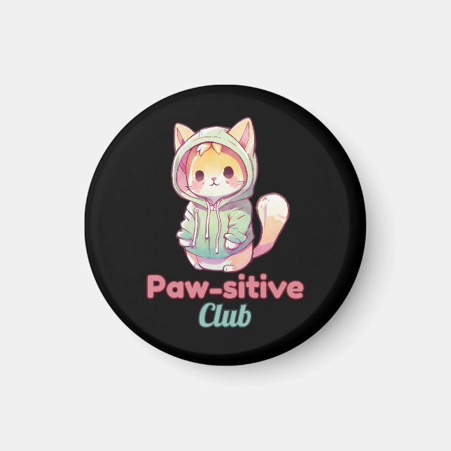 Imán Funny Cat Paw‑sitive Club – Cute Hoodie Kitty Gift (Frente)