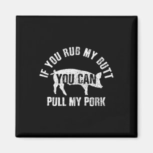Imán Funny Chef Rub My Butt Pull My Pork Bbq Grill Rega