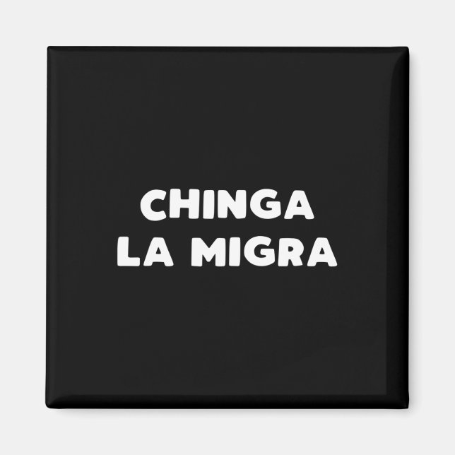 Imán Funny Chinga La Migra Patrulla Fronteriza Mexicana (Frente)