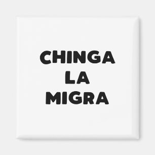 Imán Funny Chinga La Migra Patrulla Fronteriza Mexicana
