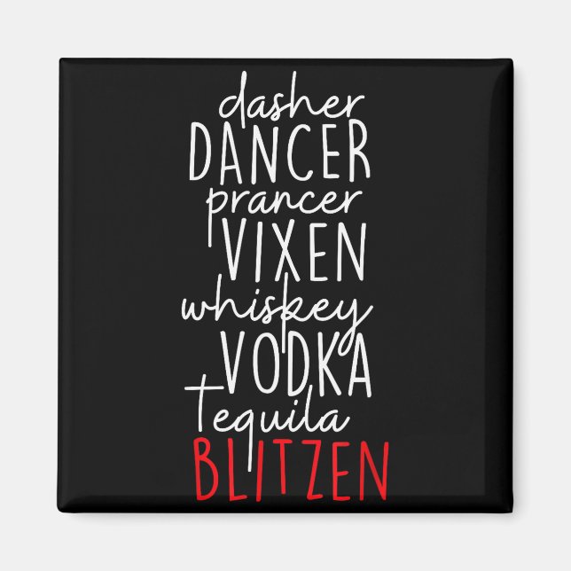 Imán Funny Christmas Dasher Dancer Prancer Vixen Whiske (Frente)