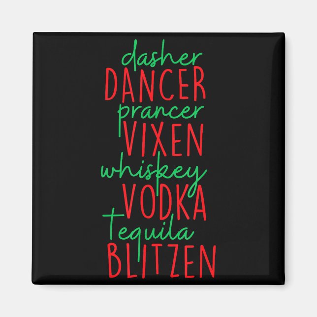 Imán Funny Christmas Dasher Dancer Prancer Vixen Whiske (Frente)