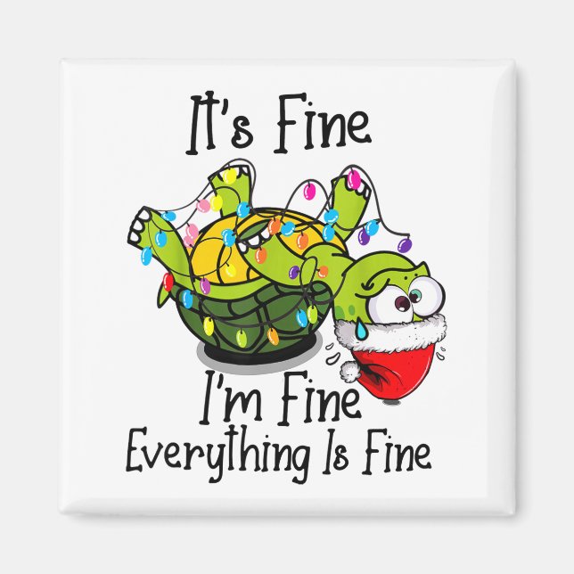 Imán Funny Christmas Turtle It's Fine I'm Fine Everythi (Frente)