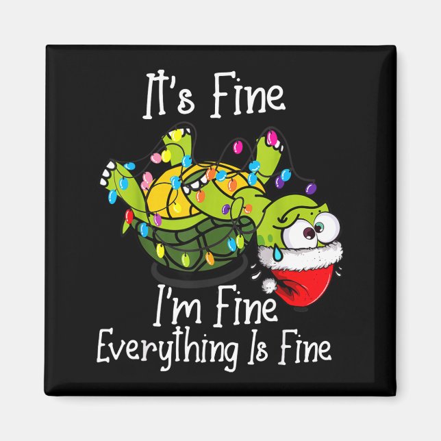 Imán Funny Christmas Turtle It's Fine I'm Fine Everythi (Frente)