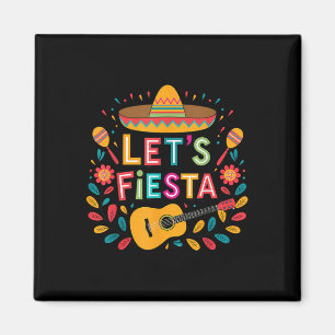 Imán Funny Cinco De Mayo Deja Fiesta Sombrero Hombres G