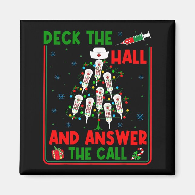 Imán Funny Cna Deck The Halls Answer The Calls Nurse Ch (Frente)
