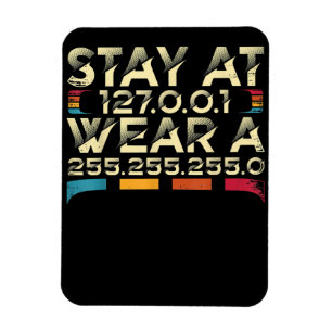 Imán Funny Coding Engineer Meme Stay At 127.0.0.1