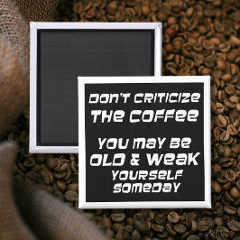 Imán Funny coffee sayings humor cocina imanes de noveda