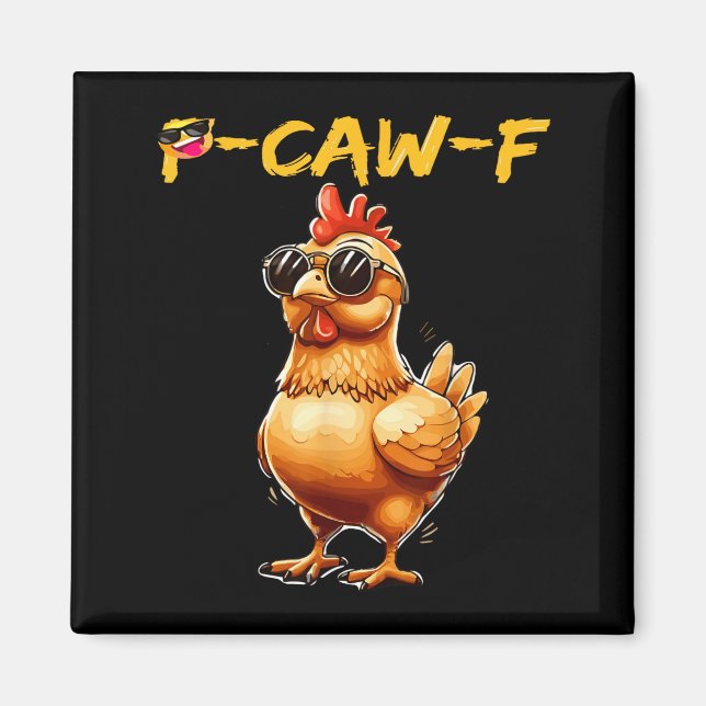 Imán Funny Cool Chicken Sungles Caw F Humor For Men Wom (Frente)