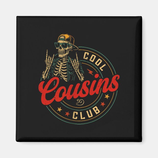 Imán Funny Cool Cousins Club Shirt Cousin Crew Skeleton (Frente)