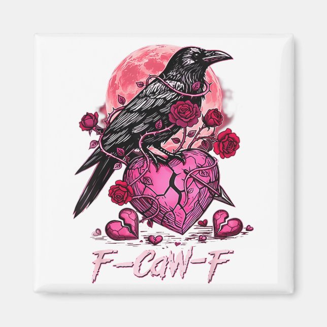 Imán Funny Crow F-caw-f Valentines Day Black Bird Fcawf (Frente)