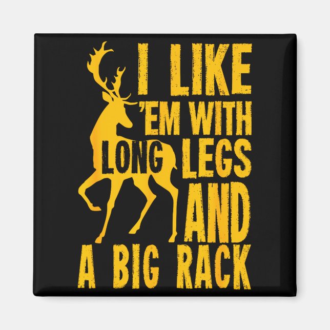 Imán Funny Deer Hunting Quote Gift For Hunters  (Frente)