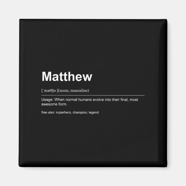 Imán Funny Definition Quote For The Name Matthew _  (Frente)