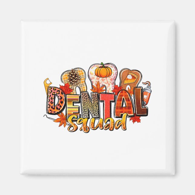 Imán Funny Dental Squad Teeth Dentist Autumn Fall Thank (Frente)