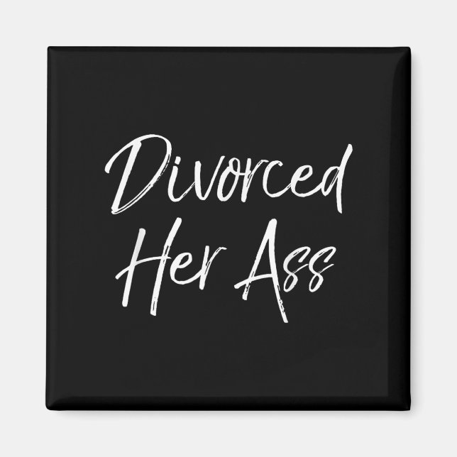 Imán Funny Divorce Gift For Men Sarcastic Quote Divorce (Frente)